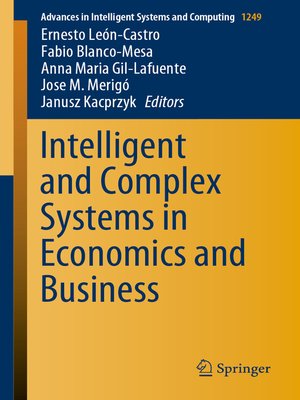 cover image of Intelligent and Complex Systems in Economics and Business